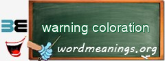 WordMeaning blackboard for warning coloration